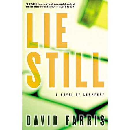 Pre-Owned Lie Still: A Novel of Suspense (Hardcover) 0060505540 9780060505547