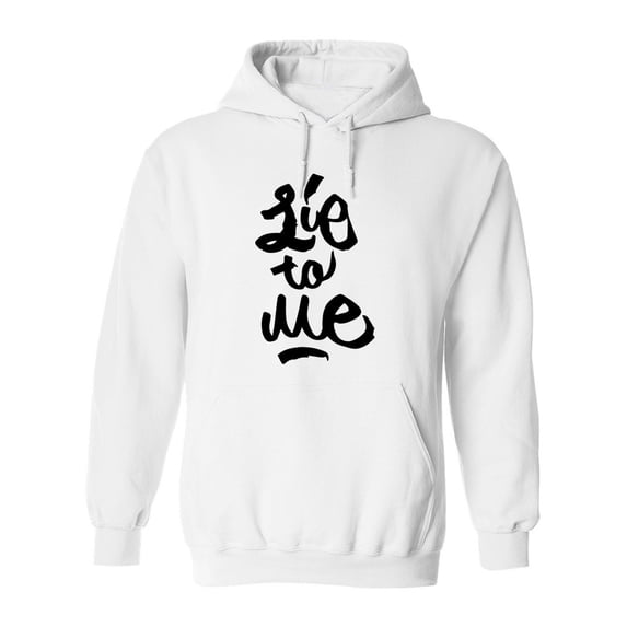 Lie To Me Hoodie Men -Image by Shutterstock, Male Medium