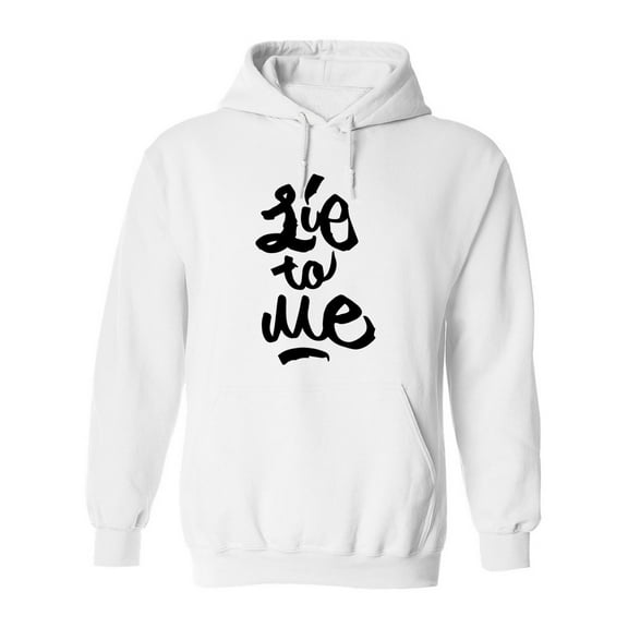 Lie To Me Hoodie Men -Image by Shutterstock, Male Small