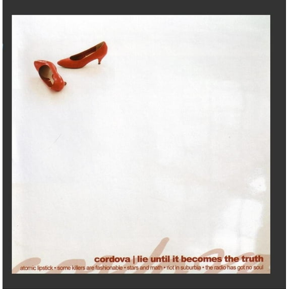 Lie Until It Becomes The Truth The Cordova Academy Glee Club (CD)
