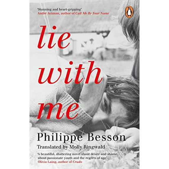 Pre-Owned Lie With Me: 'Stunning and heart-gripping' André Aciman (Paperback) 0241987091 9780241987094