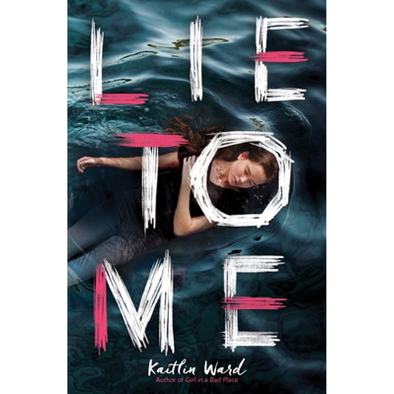 Pre-Owned Lie to Me (Paperback) 1338538101 9781338538106