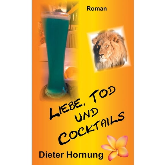 Liebe, Tod und Cocktails, (Paperback)