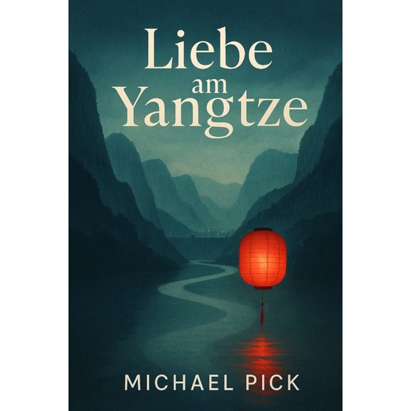Liebe am Yangtze, (Paperback)