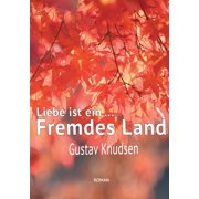 Liebe ist ein fremdes Land, Paperback