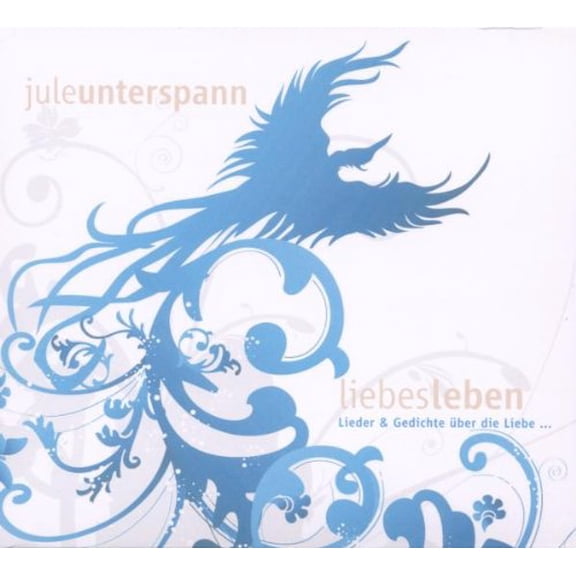Liebes Leben (CD) Jule Unterspann