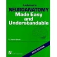 thumbnail image 1 of Pre-Owned Liebman's Neuroanatomy Made Easy and Understandable (Hardcover) 0834207303 9780834207301, 1 of 1