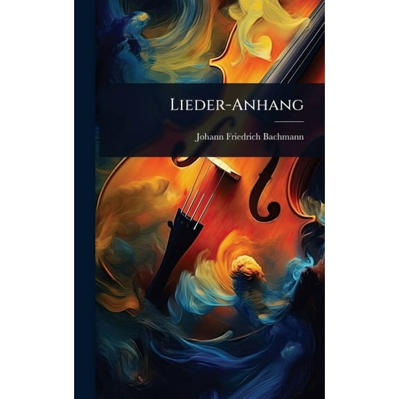 Lieder-Anhang, (Hardcover)