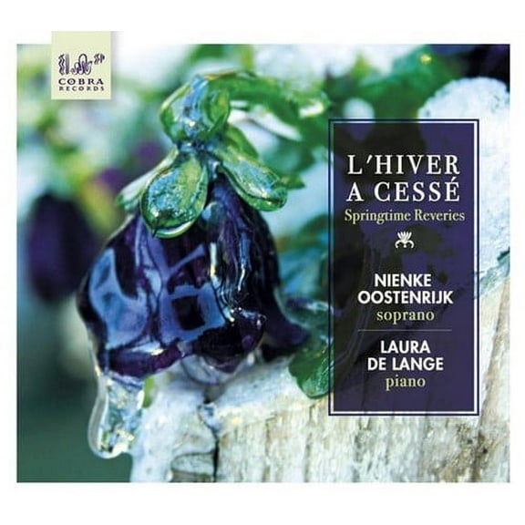 Lieder / Oostenrijk,Nienke - L'hiver a Cesse: Springtime Reveries - Classical - CD