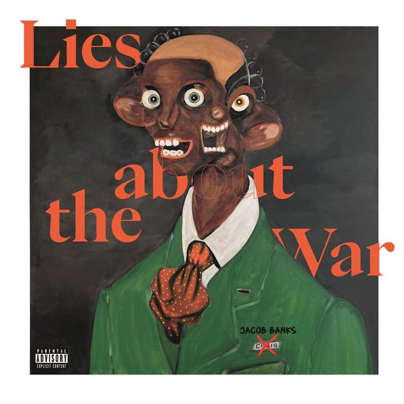 Jacob Banks Lies About The War explicit_lyrics (CD)