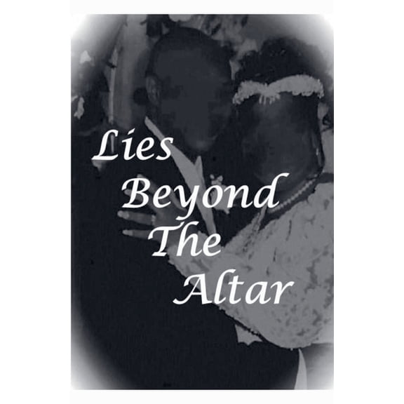 Lies Beyond The Altar, (Paperback)