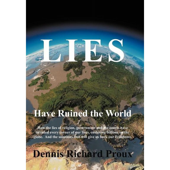 Lies Have Ruined the World (Hardcover)
