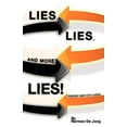 thumbnail image 1 of Lies, Lies, and More Lies!, (Paperback), 1 of 1