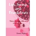 thumbnail image 1 of Lies, Swings And Roundabouts, 1 of 1