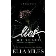 thumbnail image 1 of Lies We Share: A Prologue, (Paperback), 1 of 1