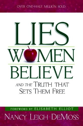 Pre-Owned Lies Women Believe: And the Truth that Sets Them Free (Paperback) 0802472966 9780802472960