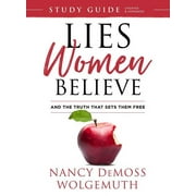 NANCY DEMOSS WOLGEMUTH Lies Women Believe Study Guide : And the Truth that Sets Them Free (Paperback)