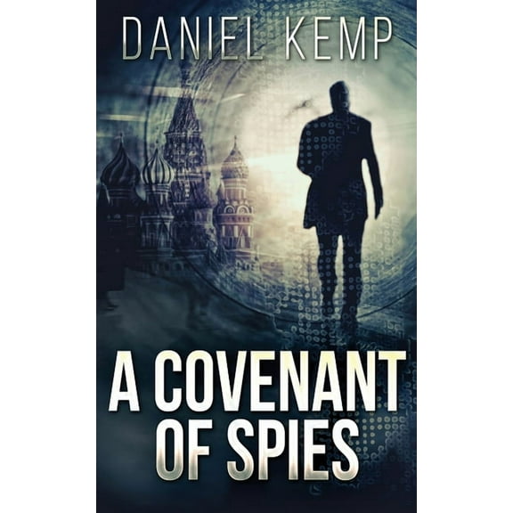 Lies and Consequences A Covenant Of Spies, Book 4, (Paperback)
