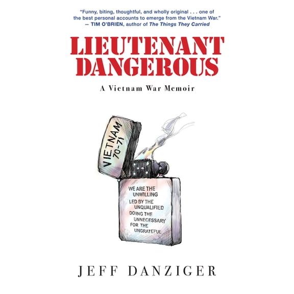Lieutenant Dangerous: A Vietnam War Memoir, (Paperback)