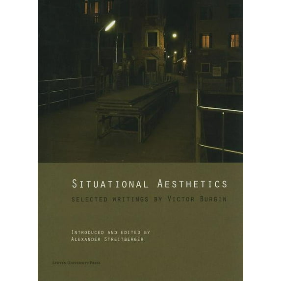 Lieven Gevaert: Situational Aesthetics: Selected Writings (Paperback)