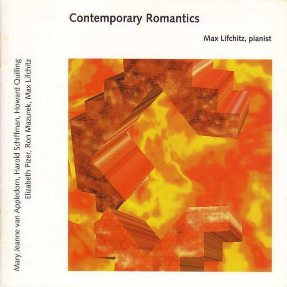 Lifchitz/Mazurek/Pizer/Quil : Contemporary Romantics