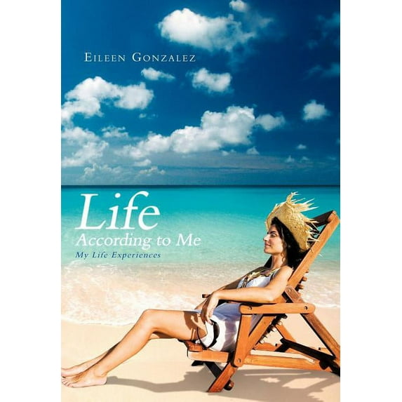 Life According to Me : My Life Experiences (Hardcover)