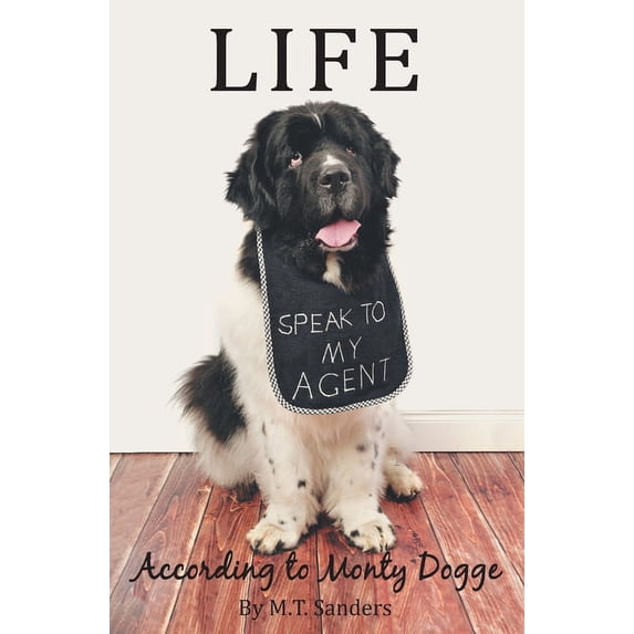 Life According to Monty Dogge (Paperback)