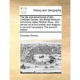 thumbnail image 1 of The Life and Adventures of Mrs. Christian Davies, the British Amazon, Commonly Called Mother Ross; Who Served as a Foot-Soldier and Dragoon, in Several Campaigns the Second Edition. (Paperback), 1 of 1