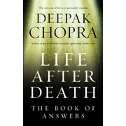 Life After Death The Book of Answers Paperback by Dr. Deepak Chopra