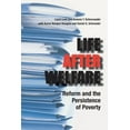 thumbnail image 1 of Life After Welfare: Reform and the Persistence of Poverty, (Paperback), 1 of 1