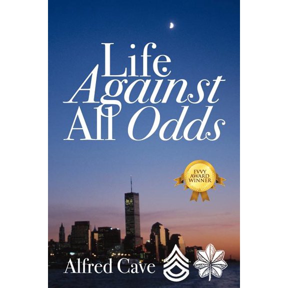 Life Against All Odds, (Paperback)