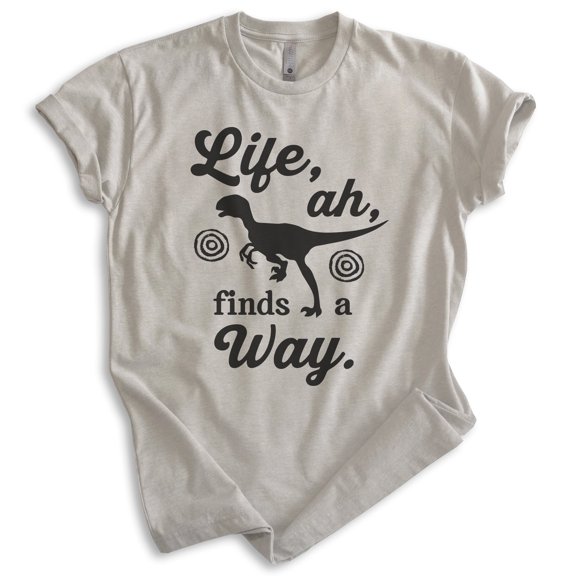 Life Ah Finds A Way Shirt, Unisex Women's Men's Shirt, Dinosaur Shirt, Movie Quote Shirt, Raptor Shirt, Light Silk Gray, X-Large