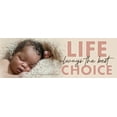 thumbnail image 1 of Life... Always The Best Choice Pro-Life Bumper Sticker, 1 of 1