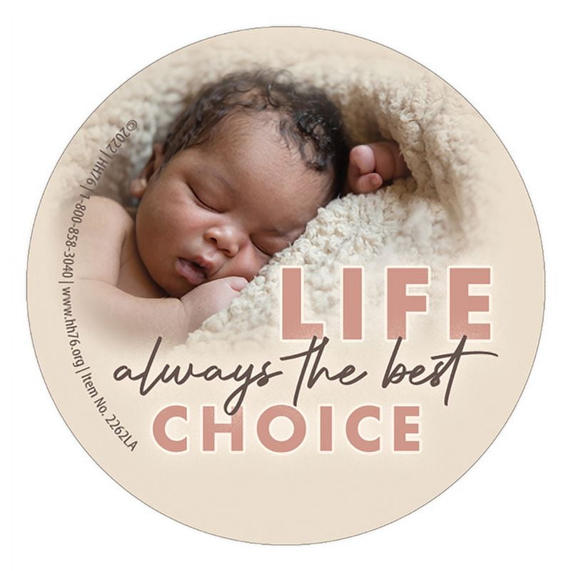 Life...Always The Best Choice Pro-Life Button (Pack of 25)