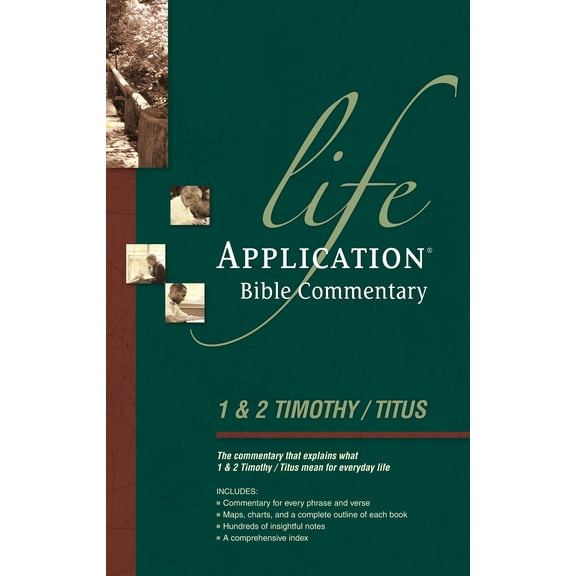 Life Application Bible Commentary: 1 & 2 Timothy and Titus (Paperback)