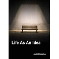 thumbnail image 1 of Life As An Idea, (Paperback), 1 of 1