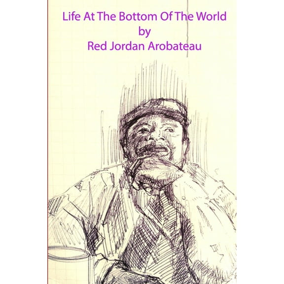 Life At The Bottom Of The World --2, (Paperback)