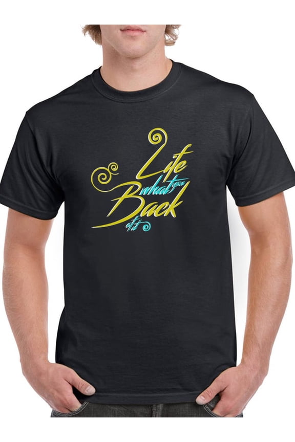 Life Back Graphic Quote Men Black T-Shirt, Male Medium