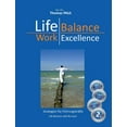 thumbnail image 1 of Life Balance - Work Excellence (Paperback), 1 of 1