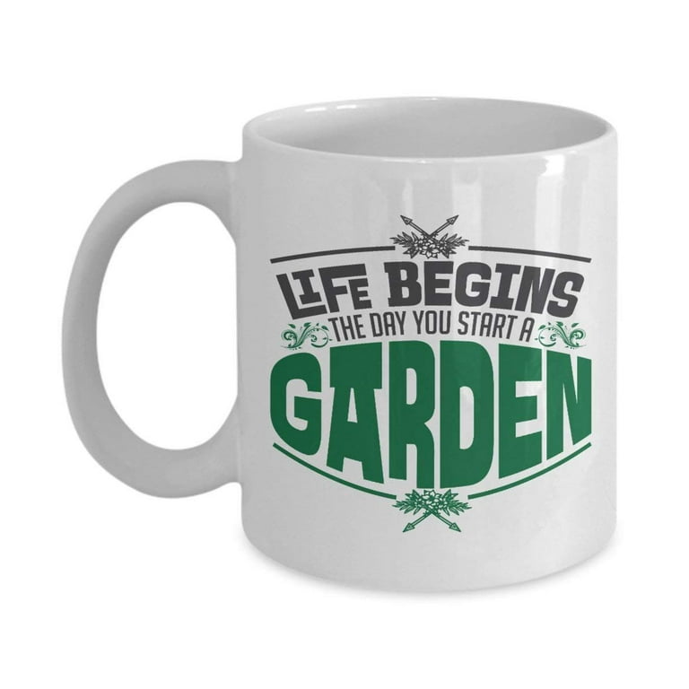 https://i5.walmartimages.com/seo/Life-Begins-The-Day-You-Start-A-Garden-Quotes-Coffee-Tea-Gift-Mug-Cup-For-A-Gardening-Enthusiast-Mom-Dad-Sister-Brother-Aunt-Uncle_34a6414f-650e-4f52-b688-1bbbef87ccbb_1.f0f4d5ea8946a3029d221722435e945b.jpeg?odnHeight=768&odnWidth=768&odnBg=FFFFFF