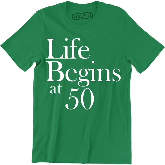 Life Begins To Suck At 50 50 Years of Being 50th Birthday Bday Tee
