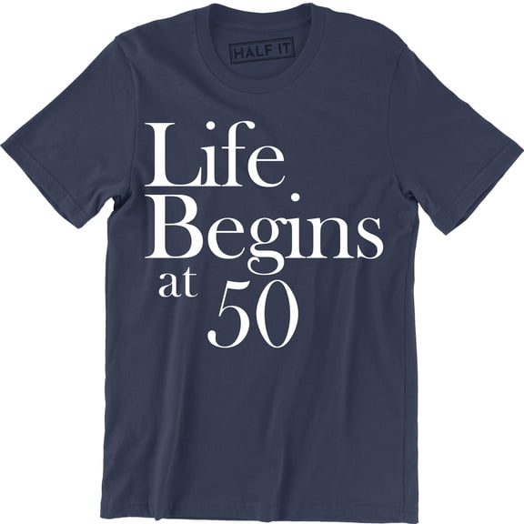 Life Begins To Suck At 50 50 Years of Being 50th Birthday Bday Tee
