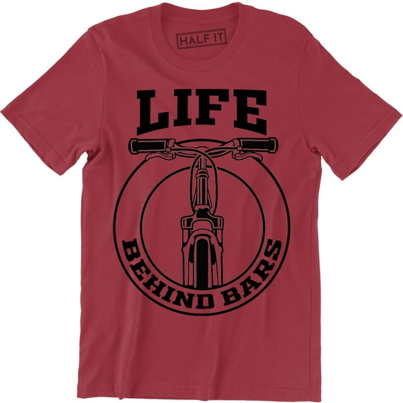 Life Behind Bars Mountain Bike Mens Cycle Bicycle Birthday gift T-Shirt