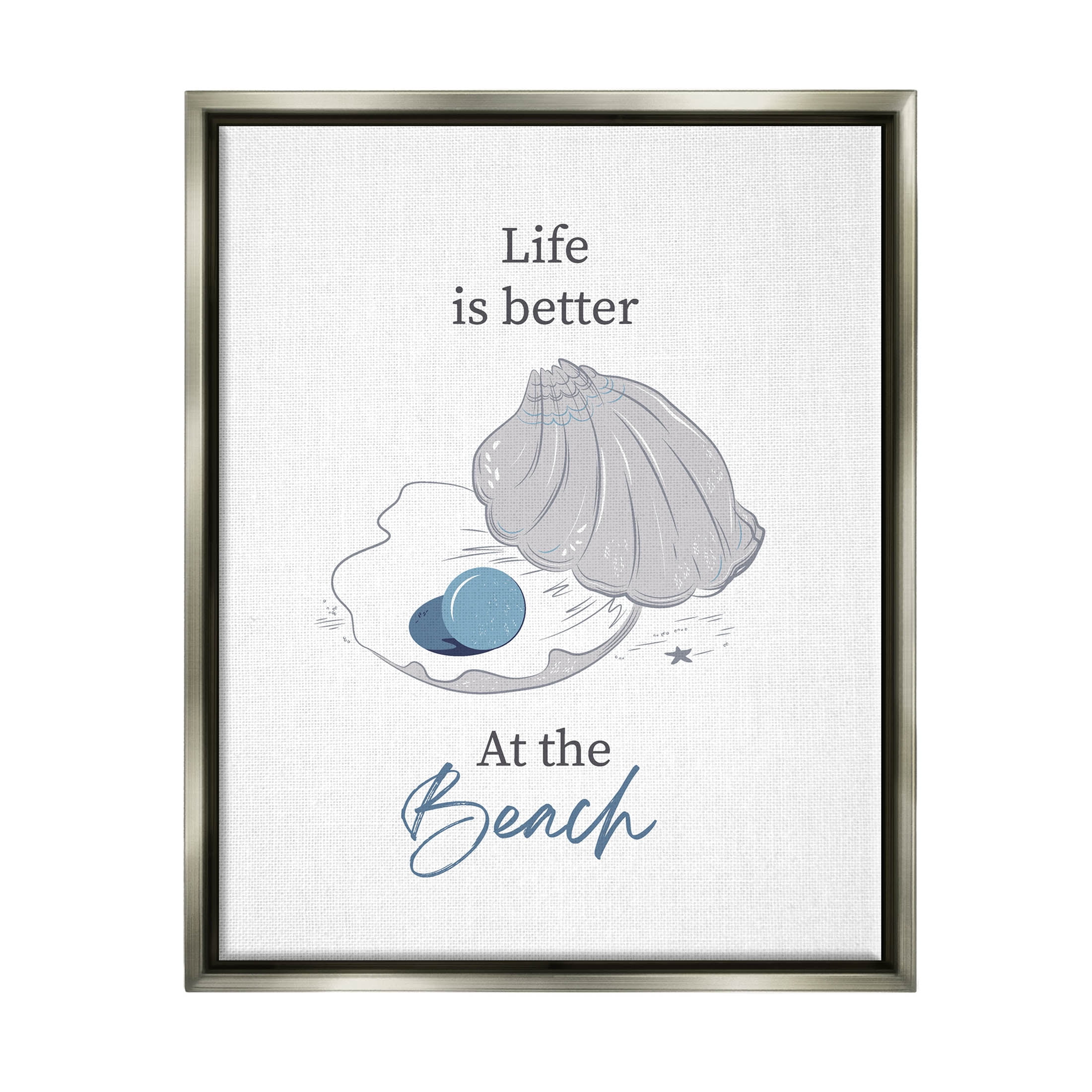 Life Better At Beach Clam Pearl Animals & Insects Graphic Art Luster Gray Framed Art Print Wall Art