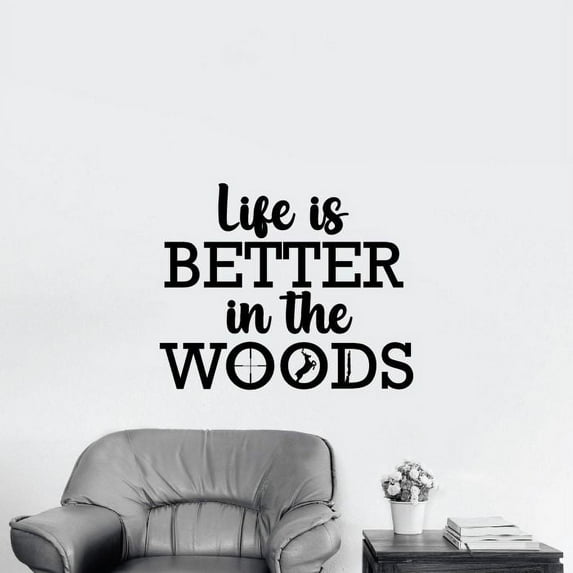 Life Is Better Hunting Quote Hunter Huntsman Hunt Forest Animal Quotes Wall Decal Wall Sticker Vinyl Art Mural for Girls / Boys Outdoor Home Room Walls Bedroom House Decor Decoration (22x30 inch)