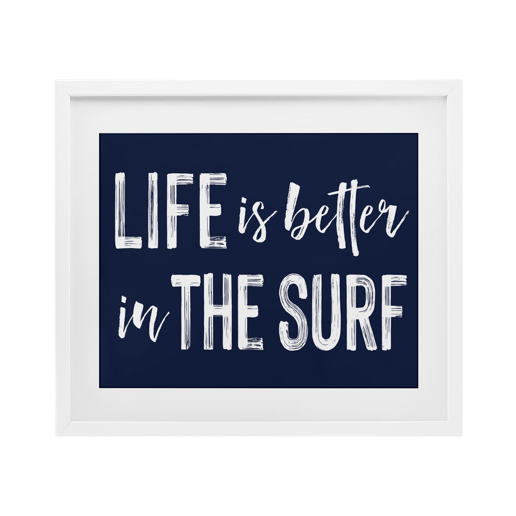 Life Better In Surf White Framed Print Under Glass, design by Lettered and Lined