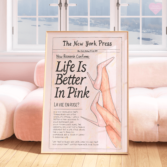 Life Is Better In Pink Poster Poster, Pink Poster, Newspaper Poster, Feminine Poster, Girly Wall Art, Aesthetic Poster, Pink Preppy Poster, Poster Only, Poster Home Decor, Poster Only