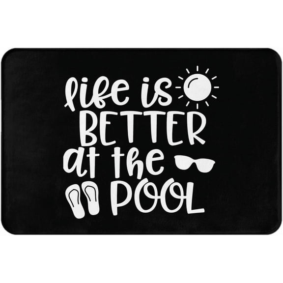Life is Better at The Pool- Mats for Front Door Entry Front Porch Doormat Non-Slip Carpet Rugs Floor Mat Decorative for Home Bathroom Kitchen Indoor 20x32 Inch