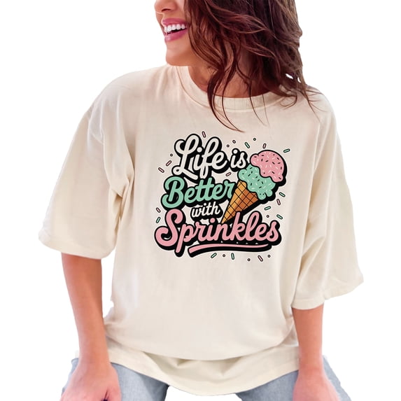 Life is Better with Sprinkles Graphic Tee, Fun Ice Cream Cone T-Shirt, Cute Summer Top, Colorful Sprinkles Shirt, Happy Vibes Tee, Ivory Comfort Colors T-Shirt, Medium
