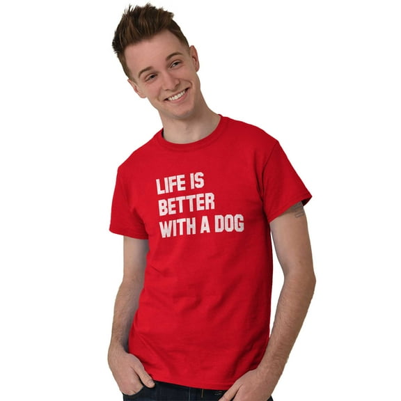 Life Better With Dog Pet Owner Puppy Men's Graphic T Shirt Tees Brisco Brands S